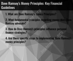 Dave Ramsey’s Money Principles: Key Financial Guidelines