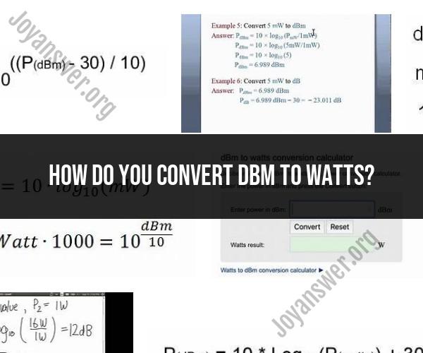 dBm to Watts Conversion: Quick and Easy Method