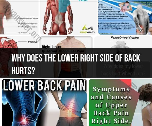 Dealing with Lower Right Back Pain: Causes and Remedies
