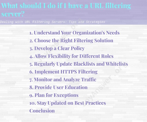 Dealing with URL Filtering Servers: Tips and Strategies
