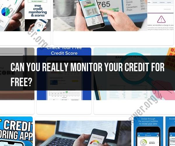 Debunking the Myth: Free Credit Monitoring and Its Reality