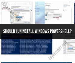 Deciding Whether to Uninstall Windows PowerShell