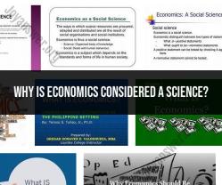 Deciphering Economics as a Science: Reasons Behind Its Classification