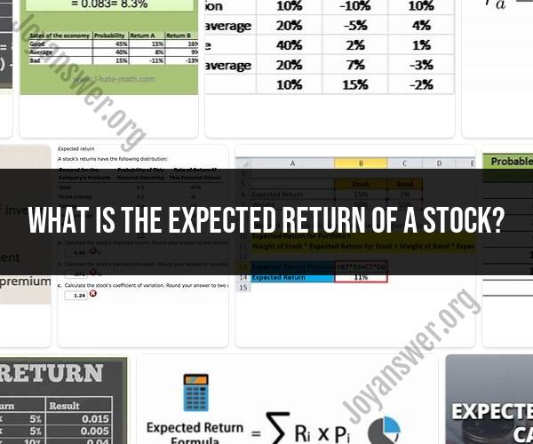 Decoding Expected Return of Stocks: Financial Insights