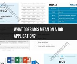 Decoding Job Applications: Unraveling the Meaning of MOS