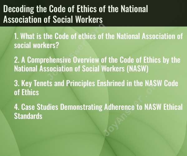 Decoding the Code of Ethics of the National Association of Social Workers