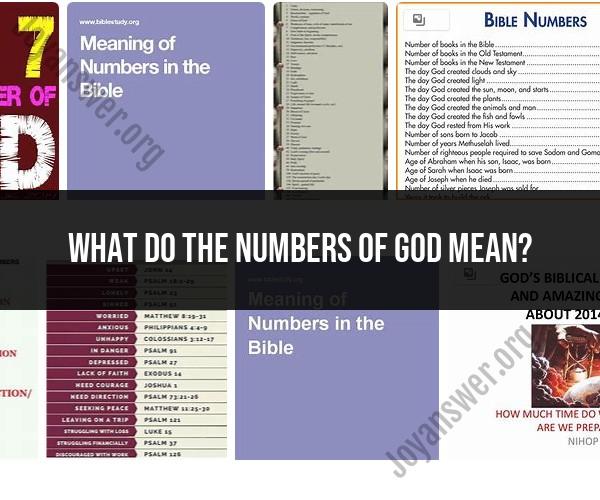 Decoding the Numbers of God: Exploring Numerical Symbolism