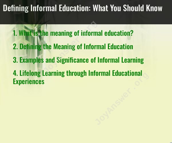 Defining Informal Education: What You Should Know