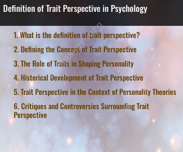 Definition of Trait Perspective in Psychology
