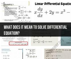 Demystifying Differential Equations: Solving with Clarity