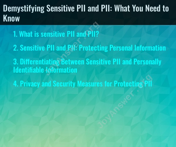 Demystifying Sensitive PII and PII: What You Need to Know