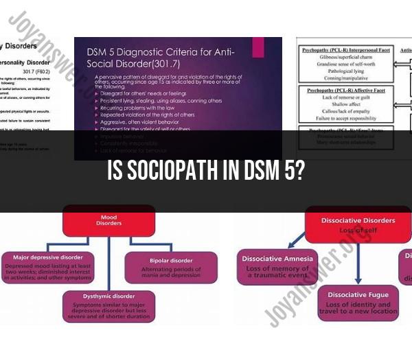 Demystifying Sociopathy in the DSM-5: Understanding its Classification