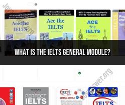 Demystifying the IELTS General Module: Purpose and Format