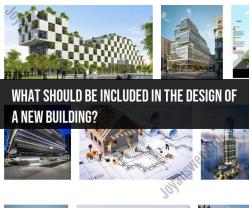 Designing a New Building: Key Considerations