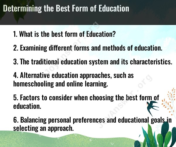 Determining the Best Form of Education
