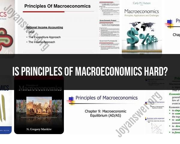 Difficulty of Principles of Macroeconomics