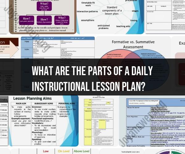 Dissecting the Elements of a Comprehensive Daily Instructional Lesson Plan