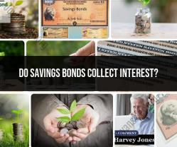 Do Savings Bonds Collect Interest? Understanding the Process