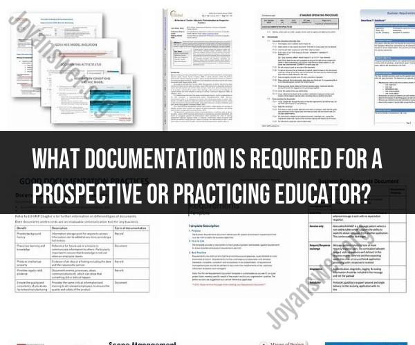 Documentation Required for Prospective and Practicing Educators