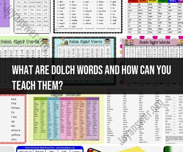Dolch Words: Teaching and Mastering These Essential Sight Words