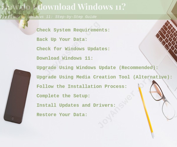 Downloading Windows 11: Step-by-Step Guide - JoyAnswer.org