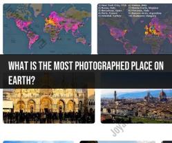 Earth's Most Photographed Places: Popular Destinations
