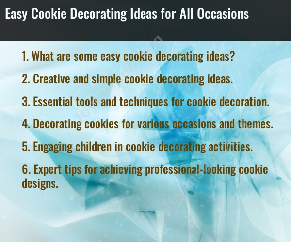 Easy Cookie Decorating Ideas for All Occasions