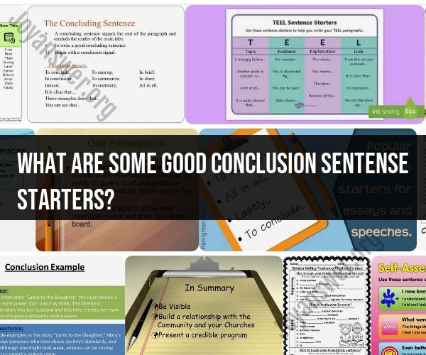 Effective Conclusion Sentence Starters