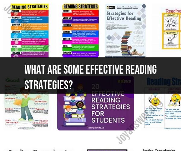 Effective Reading Strategies: Improving Comprehension