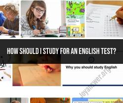 Effective Study Strategies for English Tests