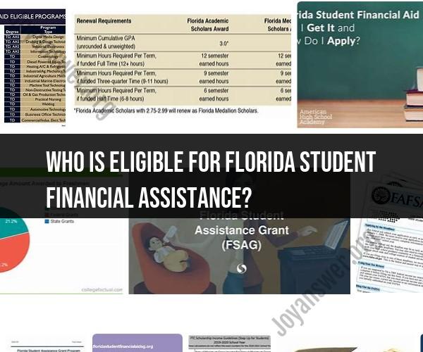 Eligibility for Florida Student Financial Assistance: Who Qualifies?