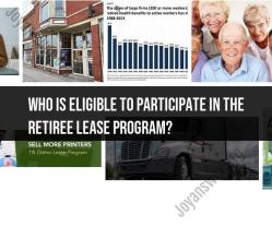 Eligibility for the Retiree Lease Program: Program Details