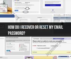 Email Password Recovery and Reset: What You Need to Know