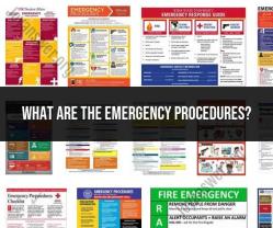 Emergency Procedures: Guidelines and Protocols