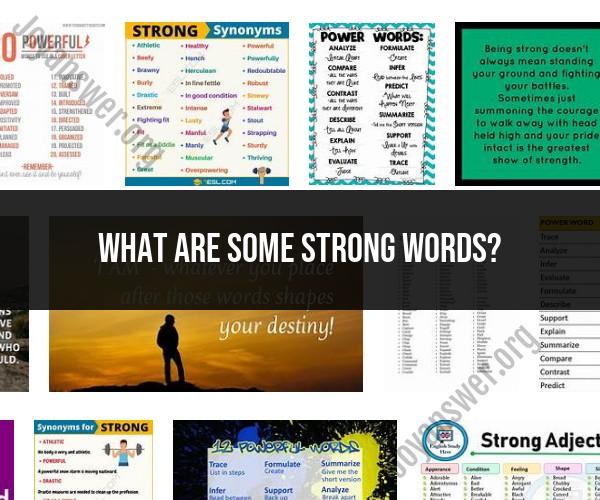 Emphasize Your Message: Utilizing Strong Words in Communication