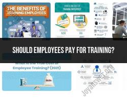 Employee Training Costs: Assessing Who Pays