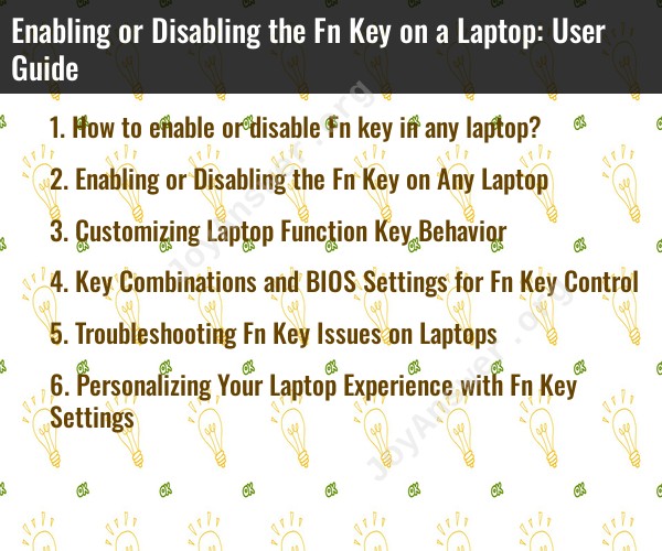 Enabling or Disabling the Fn Key on a Laptop: User Guide