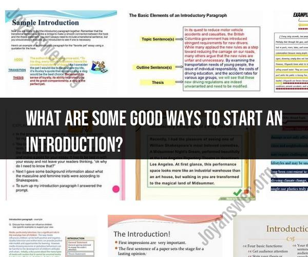 Engaging Introductions: Techniques for Captivating Your Audience