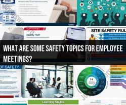 Engaging Safety Topics for Employee Meetings