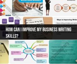 Enhancing Business Writing Skills: Tips and Techniques