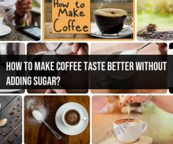 Enhancing Coffee Flavor without Adding Sugar