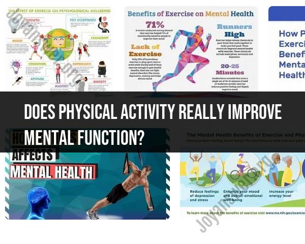 Enhancing Mental Function through Physical Activity