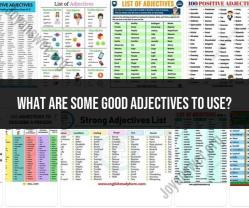 Enhancing Your Language with Descriptive Adjectives