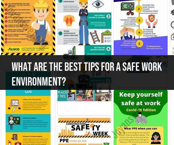 Ensuring Workplace Safety: Top Tips for a Secure Work Environment