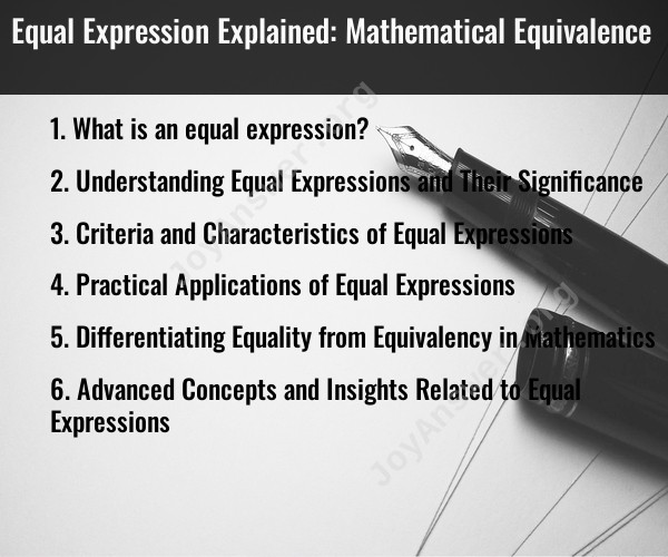 Equal Expression Explained: Mathematical Equivalence