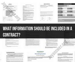 Essential Information for Contracts: What to Include