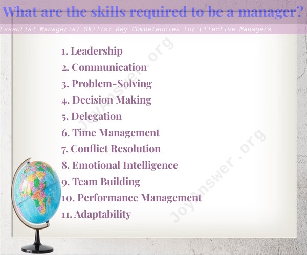 Essential Managerial Skills: Key Competencies for Effective Managers