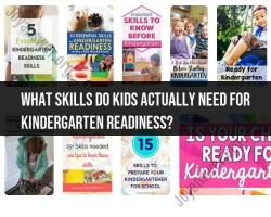 Essential Skills for Kindergarten Readiness