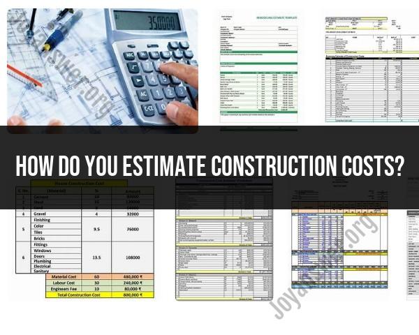 Estimating Construction Costs: Budgeting Techniques
