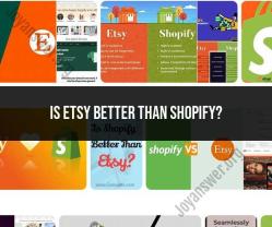 Etsy vs. Shopify: Which Platform Is Better for You?